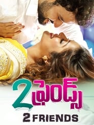 2 Friends (2018) Hindi Dubbed Download & Watch Online WebRip 480p, 720p & 1080p