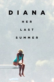 Diana: Her Last Summer (2020)