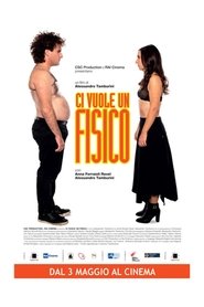 Ci vuole un fisico 2018 映画 吹き替え