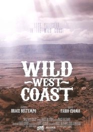 Poster Wild West Coast 2018
