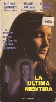 The Ultimate Lie (1996)