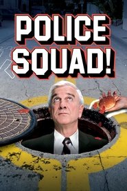 Police Squad!
