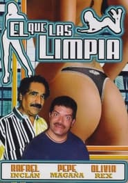 Poster El que las limpia