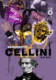 Terry Gilliam's Benvenuto Cellini - English National Opera