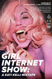 Girl Internet Show: A Kati Kelli Mixtape