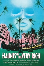 Haunts of the Very Rich (1972)