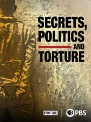 Poster Secrets, Politics and Torture