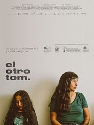 مشاهدة فيلم El otro Tom 2021 مترجم بجودة عالية