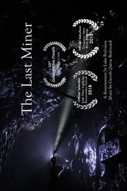 Poster The Last Miner 2018