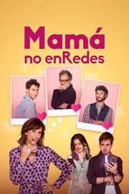 ¡Mamá está en las redes! постер