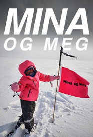 Mina og meg постер