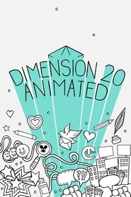 Poster Dimension 20 Animated - Season 1 Episode 1 : Rick Diggins Is At Your Service 2024