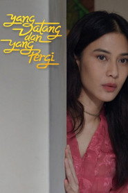 Yang Datang dan Yang Pergi