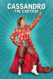 Poster Cassandro the Exotico ! 2018