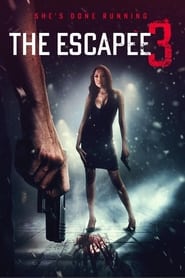 Poster The Escapee 3: The Final Escape