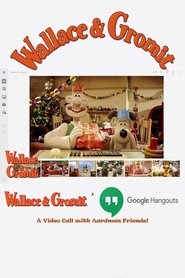 Wallace & Gromit x Google Hangout | A Video Call with Aardman Friends! (2012)