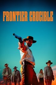 Poster for Frontier Crucible