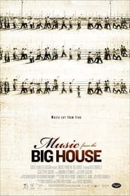 Music from the Big House постер