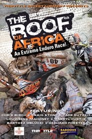 Poster The Roof of Africa: Extreme Enduro Safari 2009