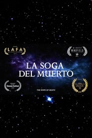La Soga Del Muerto (2019)