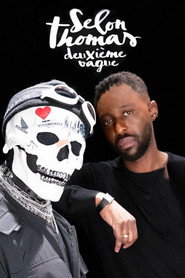 Selon Thomas - Deuxième vague