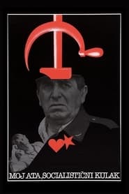 Poster for My Dad, the Socialist Kulak