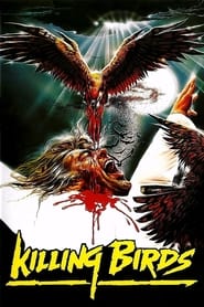 Killing Birds (1987) poster