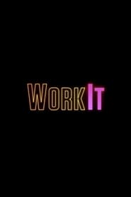 Work It (2020)