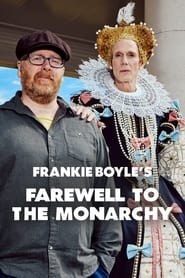 Frankie Boyle's Farewell to the Monarchy poster