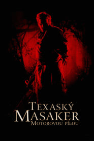 Texaský masaker motorovou pílou (2003)