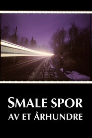 Poster Where the Trains Used to Go 2003