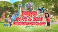 Pups Save a Dino Documentary