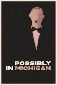 Possibly in Michigan