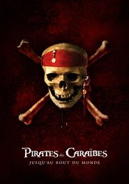 Pirates des Caraïbes : Jusqu’au bout du monde film en streaming 