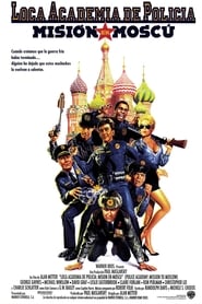 Loca academia de policía 7: misión en Moscú poster