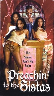 Poster Preachin' to the Sistas 1998 Poster Preachin' to the Sistas 1998