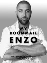 My Roommate Enzo постер