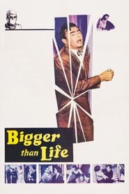 Bigger Than Life постер
