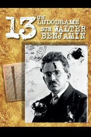 Poster 13 A Ludodrama about Walter Benjamin 2017