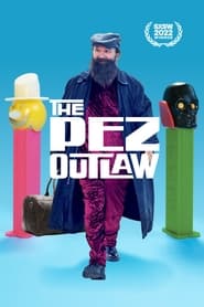 The Pez Outlaw streaming