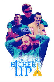 Problems Higher Up постер