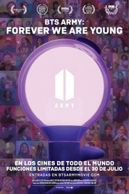 BTS ARMY: FOREVER WE ARE YOUNG