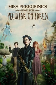 Poster Miss Peregrine's Home for Peculiar Children 