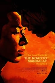 The Road to Mandalay постер