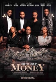 Poster For the Love of Money