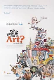 Poster for Who Gets to Call It Art?