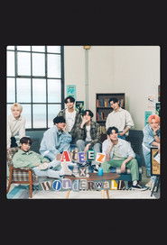 ATEEZ x Wonderwall (2021)