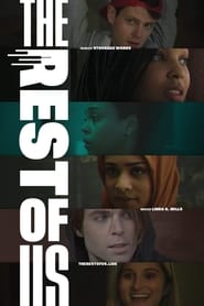 The Rest of Us (2019)