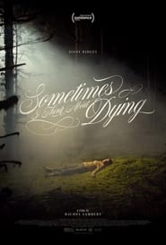 مشاهدة فيلم Sometimes I Think About Dying 2024 مترجم