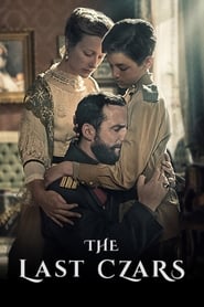 The Last Czars – Season 1 The Last Czars – Season 1